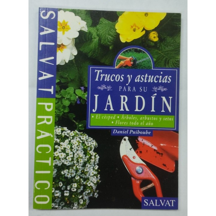 Trucos y Astucias Para Su Jardin
